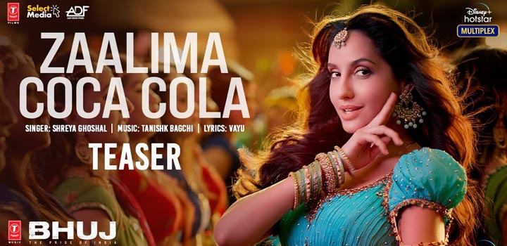 ZAALIMA COCA COLA LYRICS – BHUJ